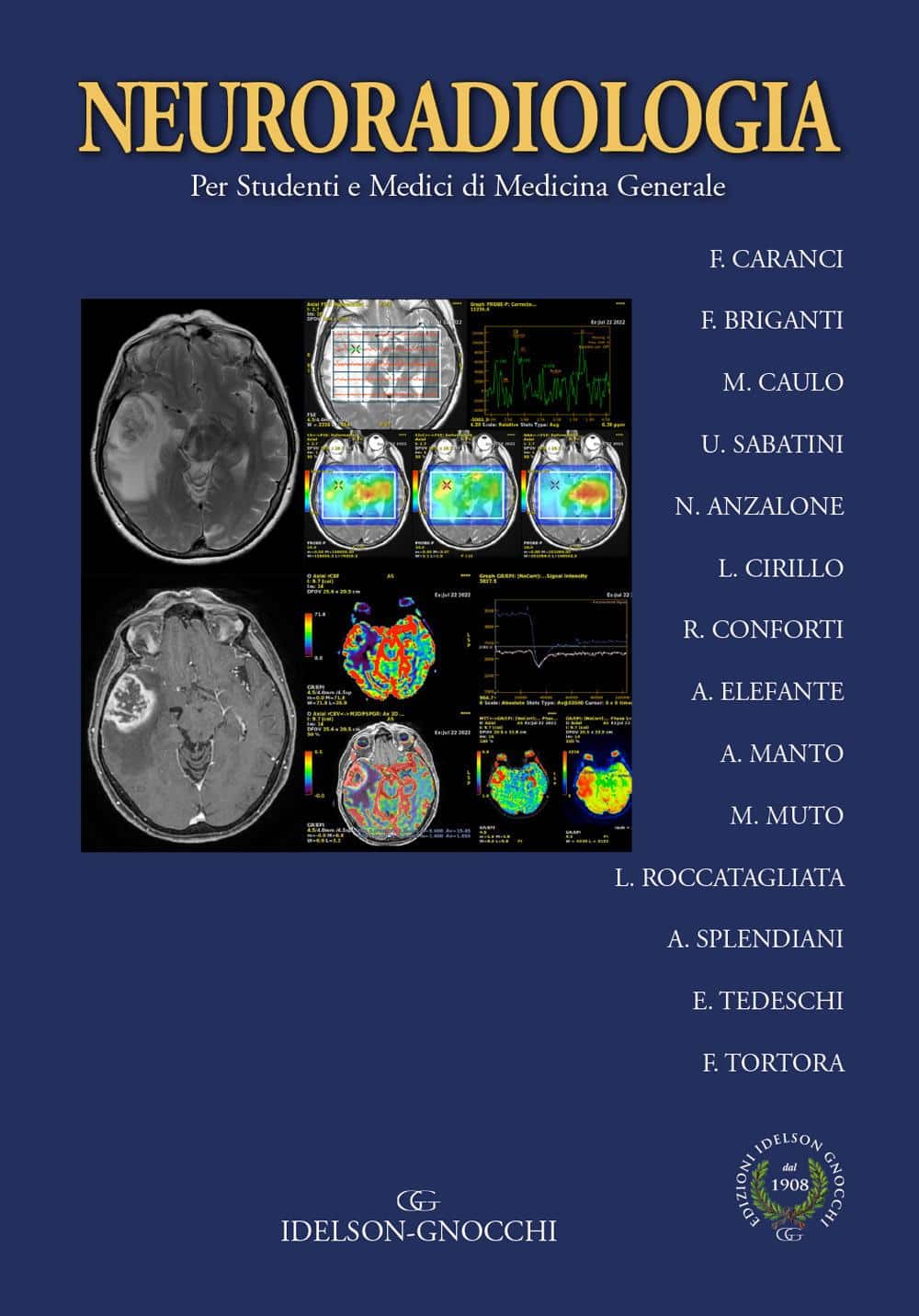 Copertina di Caranci – Neuroradiologia , Per studenti e medici di medicina generale
