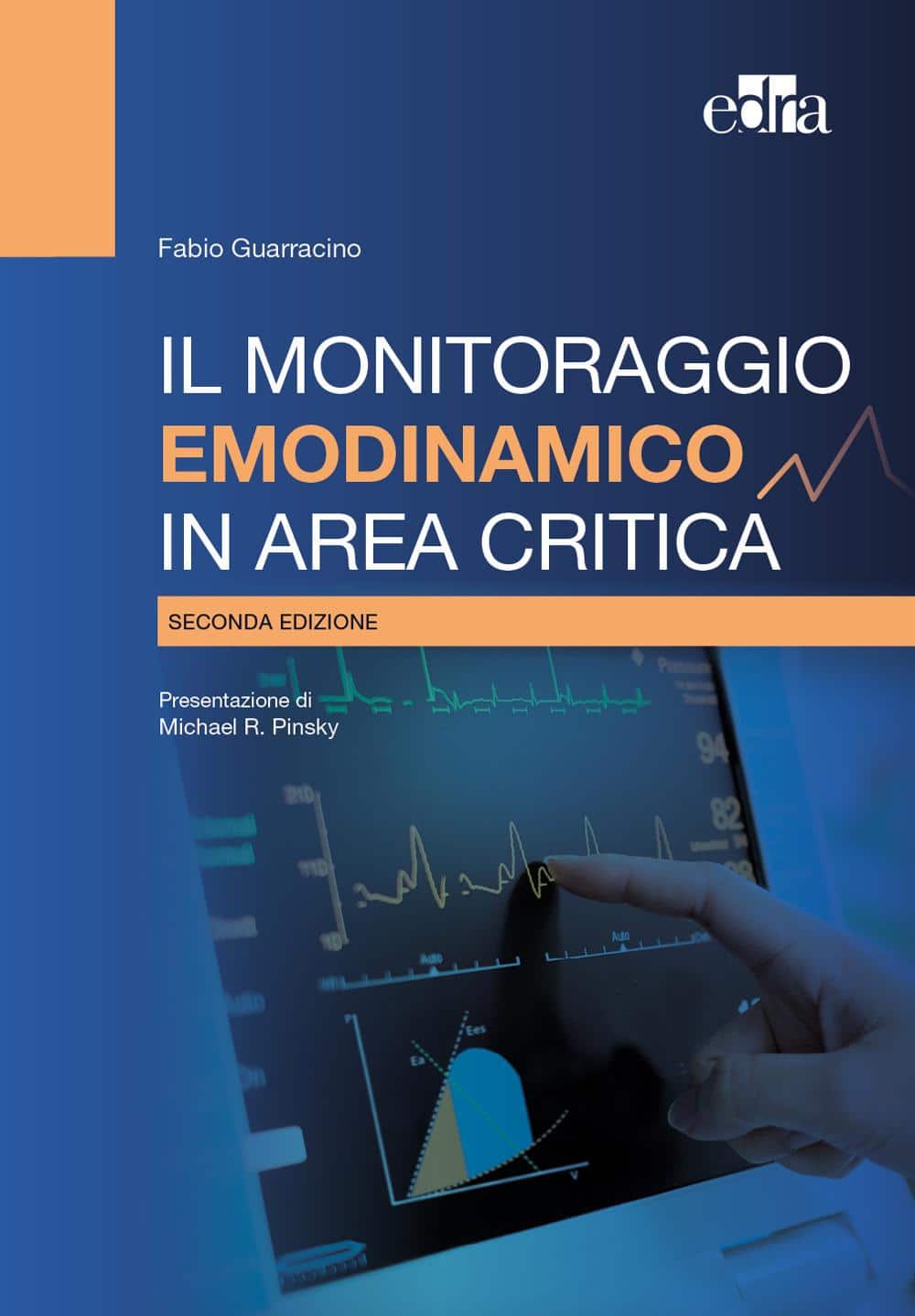 Copertina di GUARRACINO – Il monitoraggio emodinamico in area critica