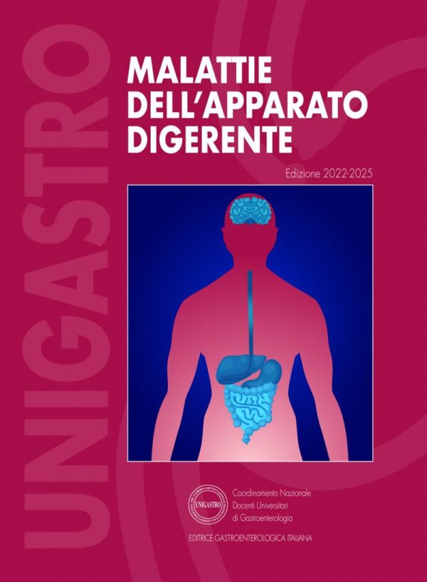 Copertina di Malattie dell’ Apparato Digerente – UNIGASTRO Edizione 2022 – 2025 Contenuti online inclusi