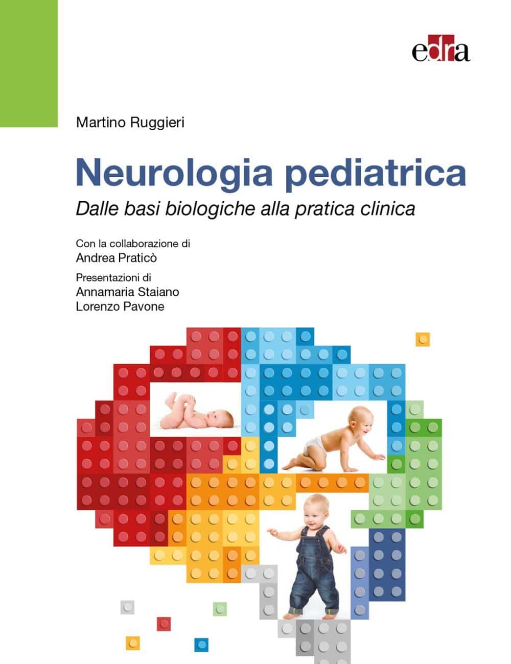 Copertina di Ruggieri – Neurologia pediatrica – Dalle cause biologiche alla pratica clinica