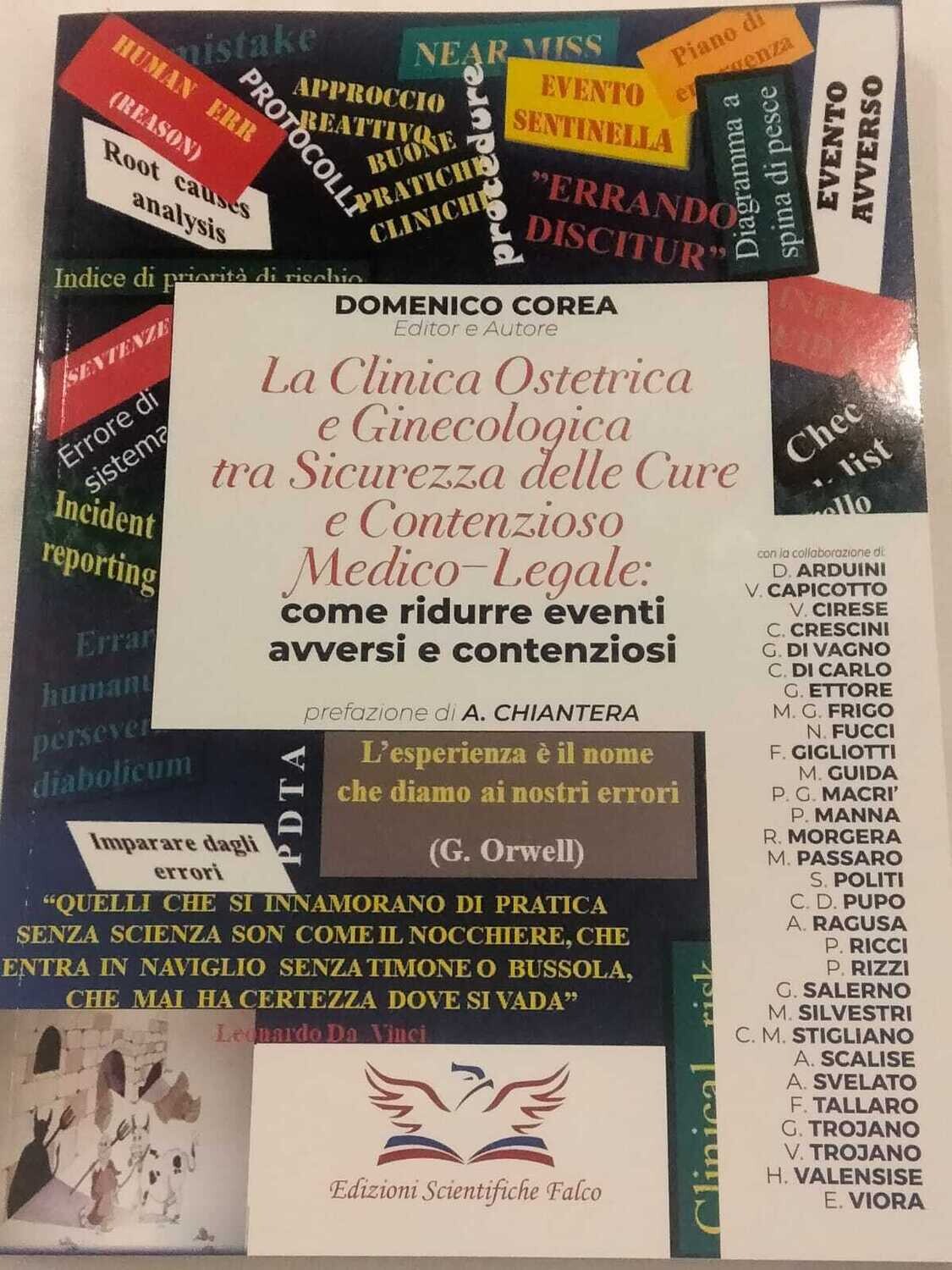 Copertina di DOMENICO COREA - LA CLINICA OSTETRICA E GINECOLOGICA TRA SICUREZZA DELLE CURE E CONTENZIOSO MEDICO-LEGALE