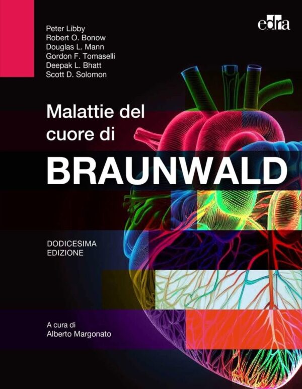 Copertina di Braunwald – Malattie del cuore di Braunwald