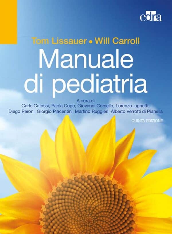 Copertina di Manuale di Pediatria – Lissauer – Carroll – Catassi – Cogo – Corsello