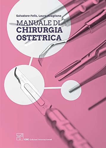 Copertina di Felis, Avagliano – Manuale di chirurgia ostetrica