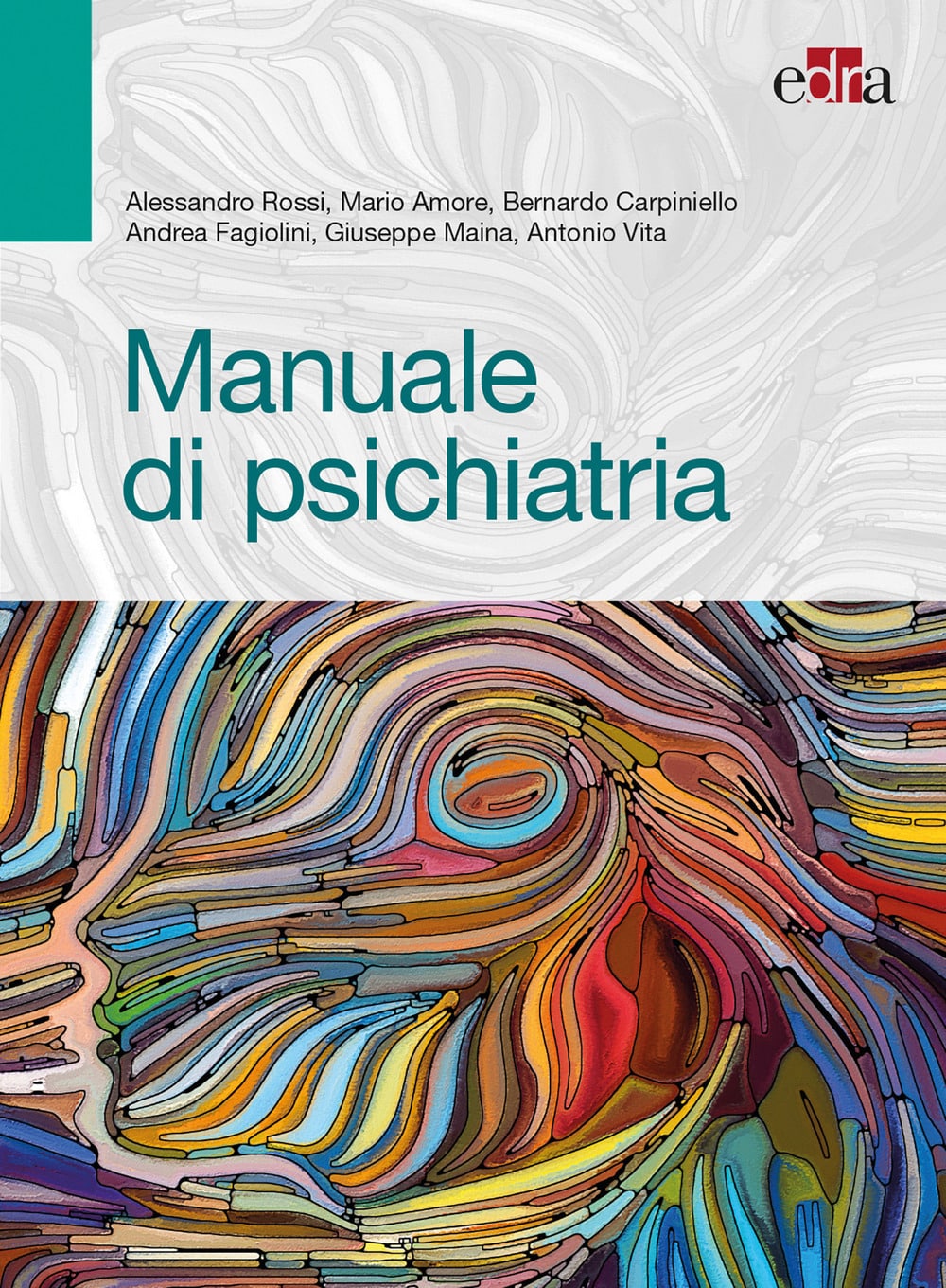Copertina di Alessandro Rossi, Mario Amore, Manuale di psichiatria