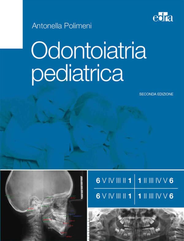 Copertina di Antonella Polimeni, Odontoiatria pediatrica seconda ediz.