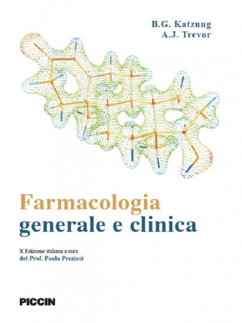 Copertina di Bertram G. Katzung, Anthony J. Trevor – Farmacologia generale e clinica