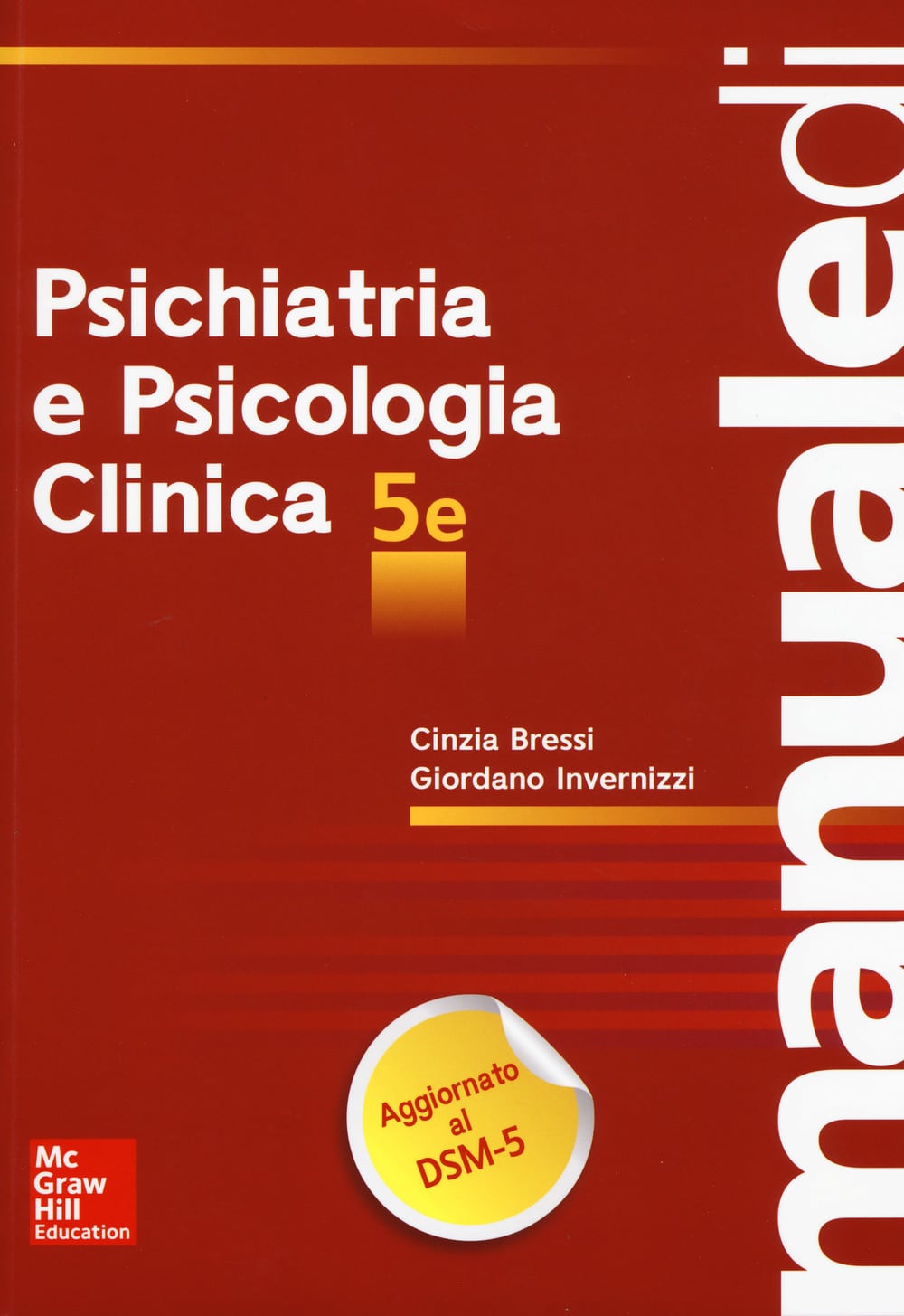 Copertina di Bressi, Invernizzi – Psichiatria e Psicologia Clinica V ediz.