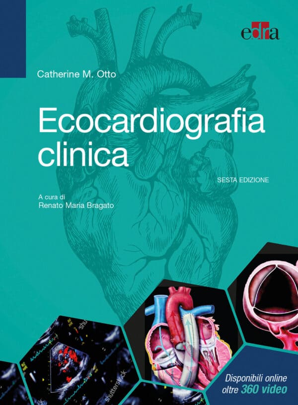 Copertina di Catherine M. Otto Ecocardiografia clinica VI Ediz. ( contenuti extra e video online inclusi )