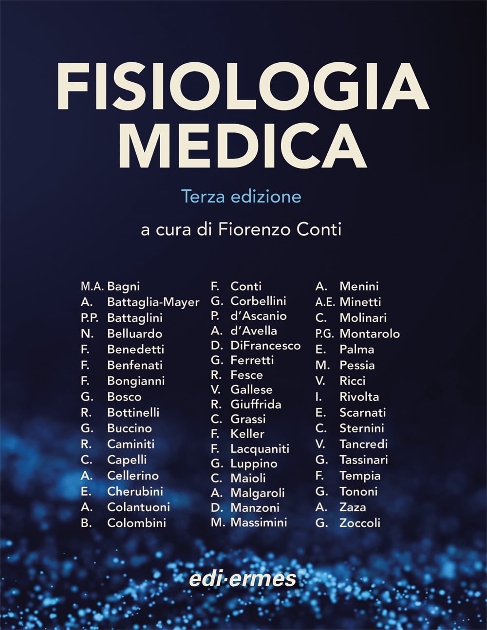 Copertina di Conti – Grassi – Bagni – Corbellini – Pessia – Fisiologia medica – Fisiologia cellulare – Volume 1