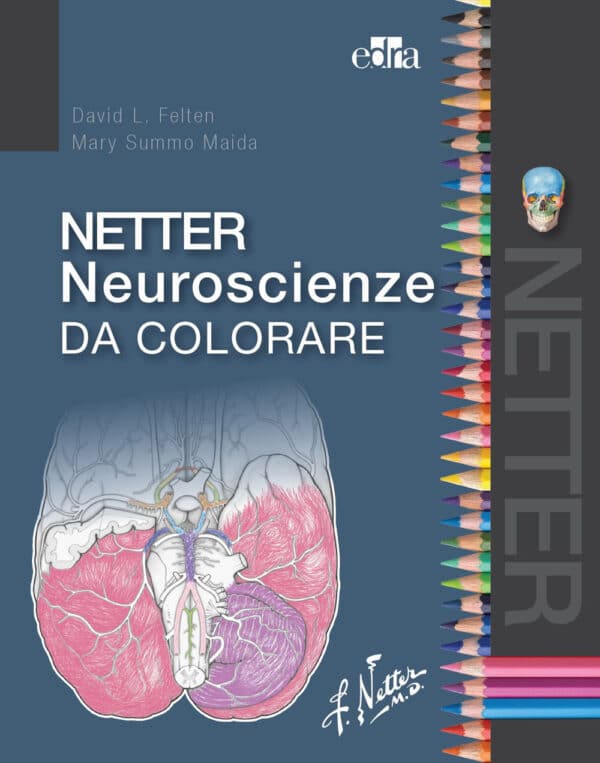 Copertina di di David L. Felten, Mary Summo Maida Netter neuroscienze da colorare