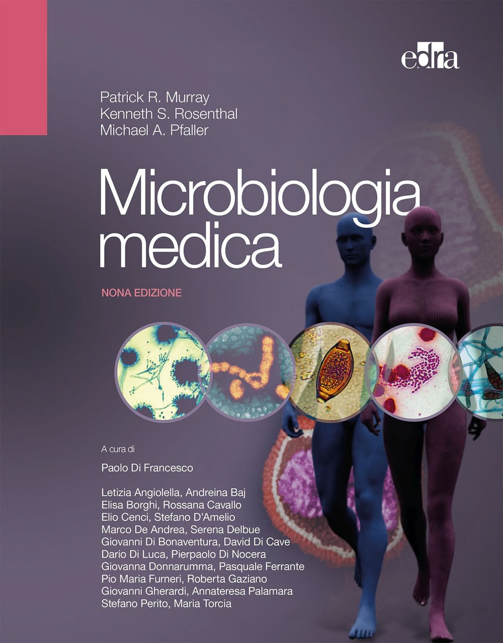Copertina di di Patrick R. Murray, Ken S. Rosenthal, Michael A. Pfaller Microbiologia medica nona ediz.