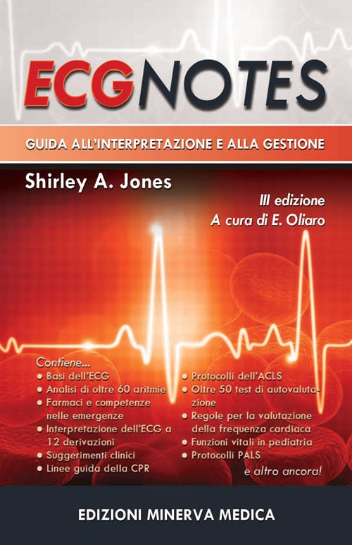 Copertina di ECG ( Elettrocardiografia ) Notes – Guida all’ interpretazione e alla gestione