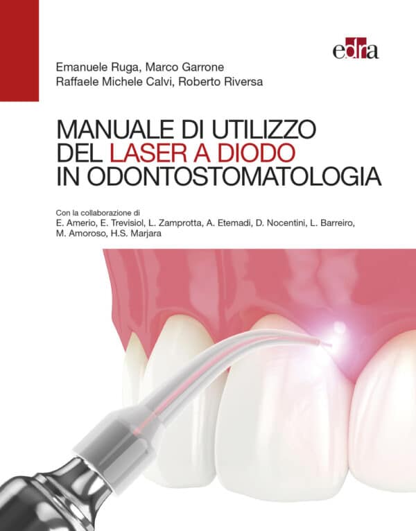 Copertina di Emanuele Ruga, Marco Garrone, Manuale di utilizzo del laser a diodo in odontostomatologia