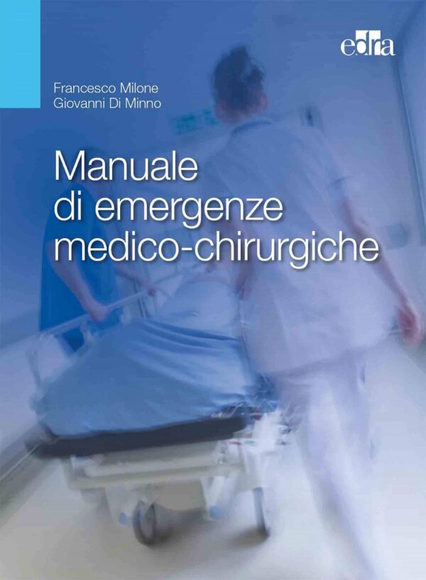 Copertina di Milone, Di Minno – Manuale di emergenze medico – chirurgiche
