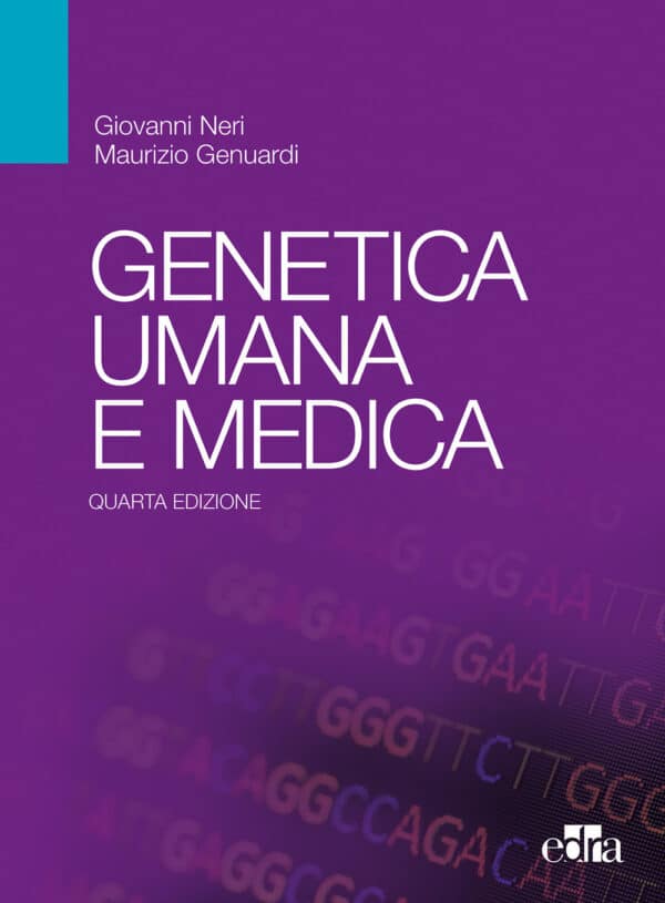 Copertina di GIOVANNI NERI Genetica umana e medica IV ED