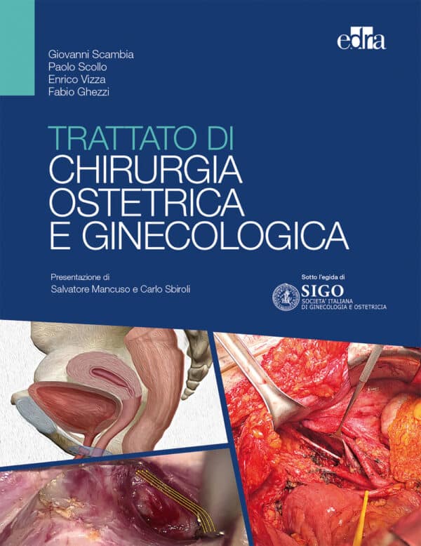 Copertina di Giovanni Scambia, Paolo Scollo, Trattato di chirurgia ostetrica e ginecologica.