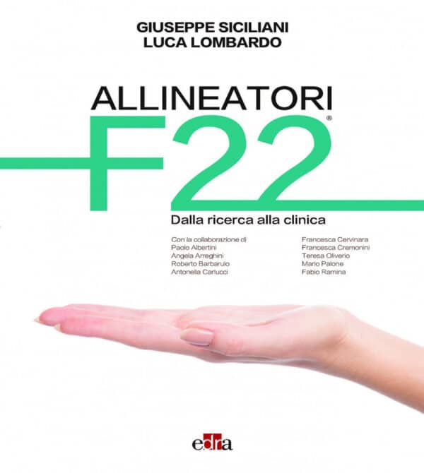 Copertina di Giuseppe Siciliani, Allineatori F22 – Dalla ricerca alla clinica