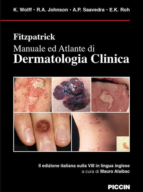 Copertina di K. WOLFF , R.A JOHNSON FITZPATRICK MANUALE ED ATLANTE DI DERMATOLOGIA CLINICA