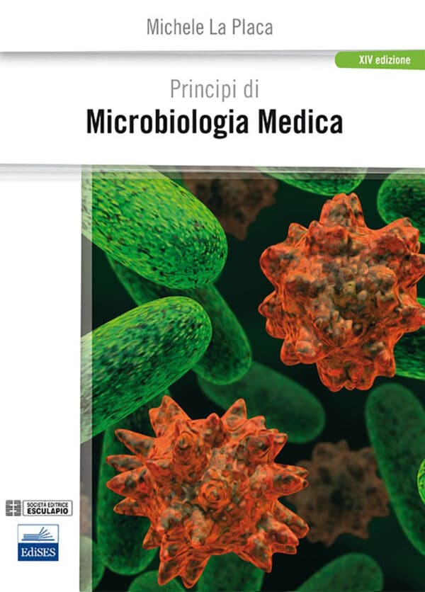 Copertina di La Placa – Principi di Microbiologia Medica XIV ediz.
