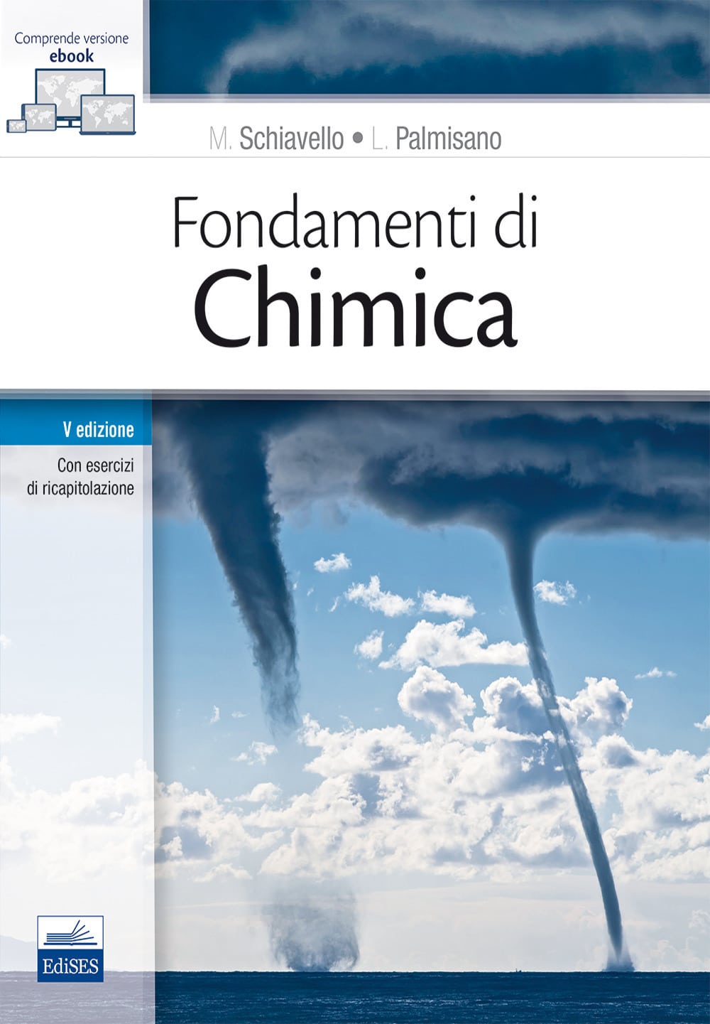 Copertina di M.Schiavello, L.Palmisano Fondamenti di Chimica V Ediz.