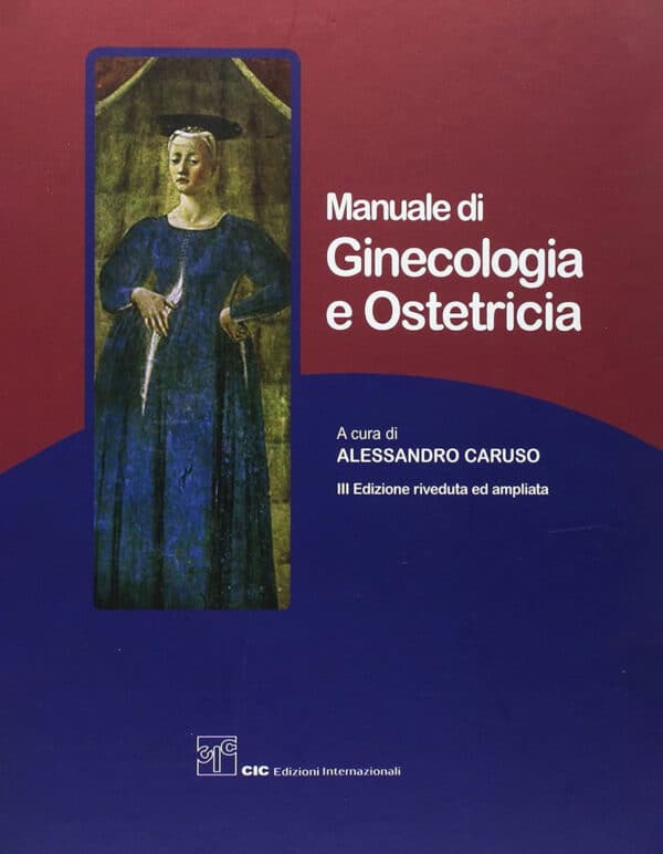 Copertina di Caruso – Manuale di Ginecologia ed Ostetricia III ediz. riveduta ed ampliata