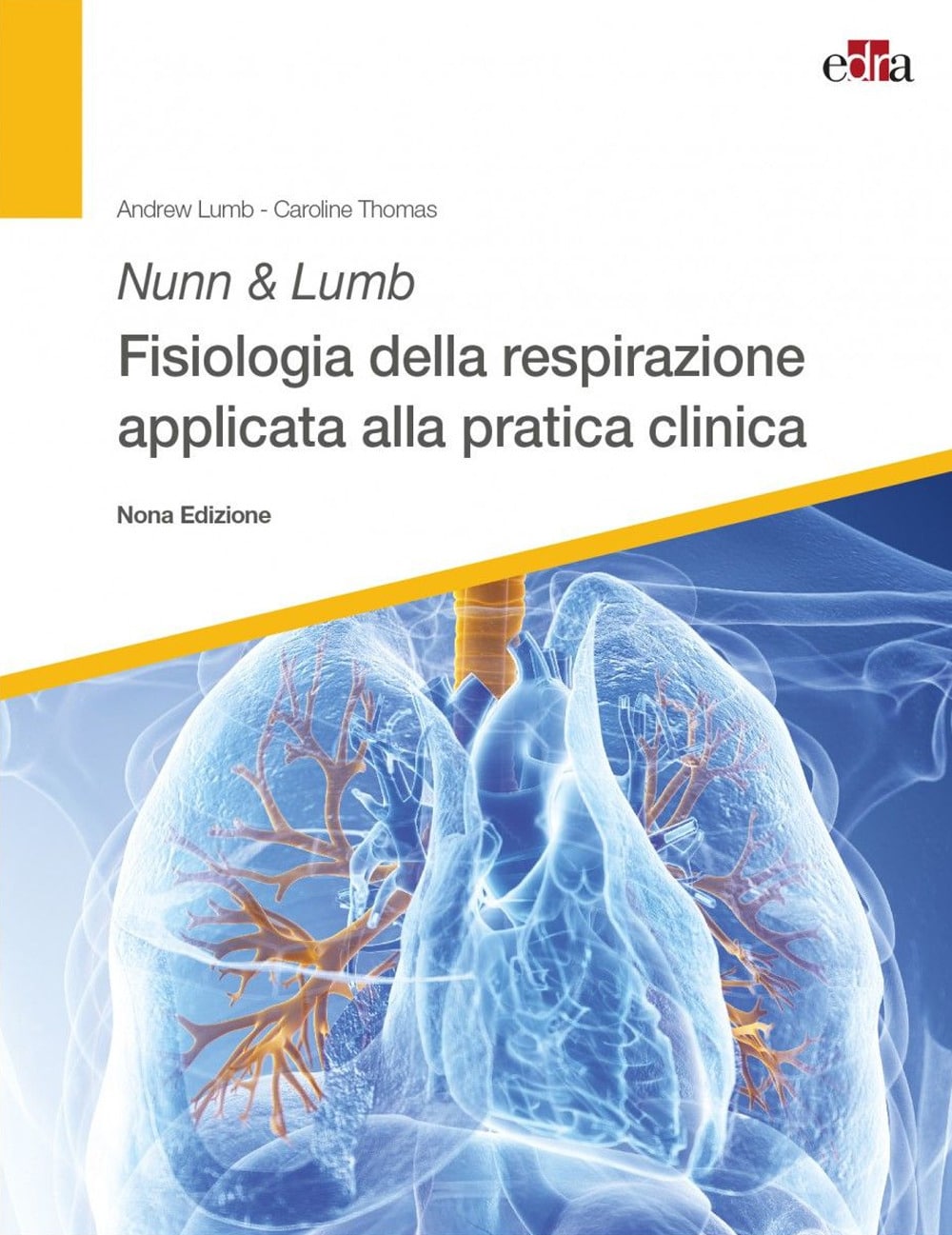 Copertina di Nunn & Lumb – Fisiologia della respirazione applicata alla pratica clinica