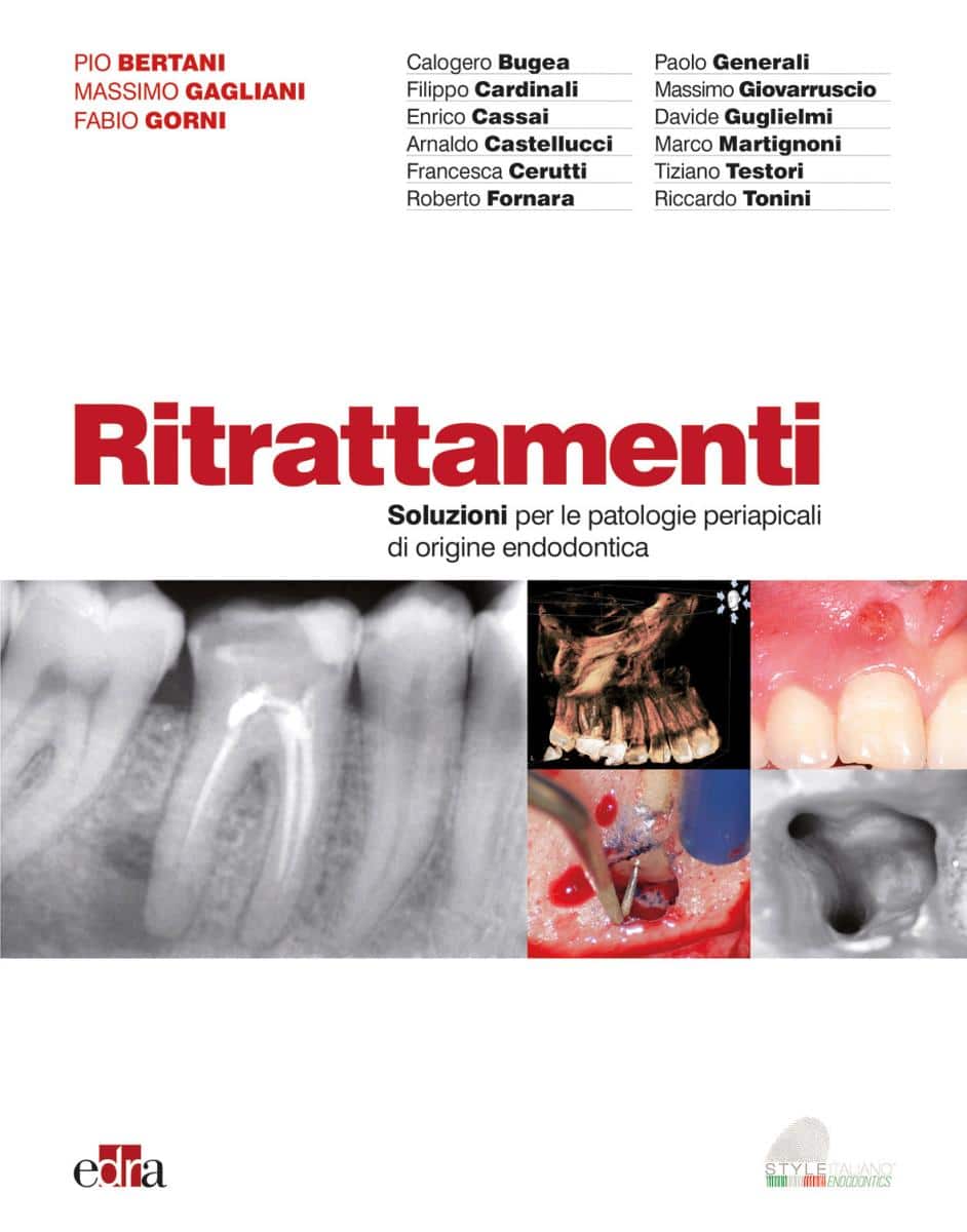 Copertina di PIO BERTANI RITRATTAMENTI SOLUZIONI PER LE PATOLOGIE PERIAPICALI DI ORIGINE ENDODONTICA