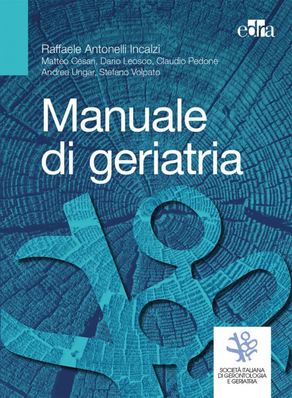 Copertina di Raffaele Antonelli Incalzi Manuale di geriatria